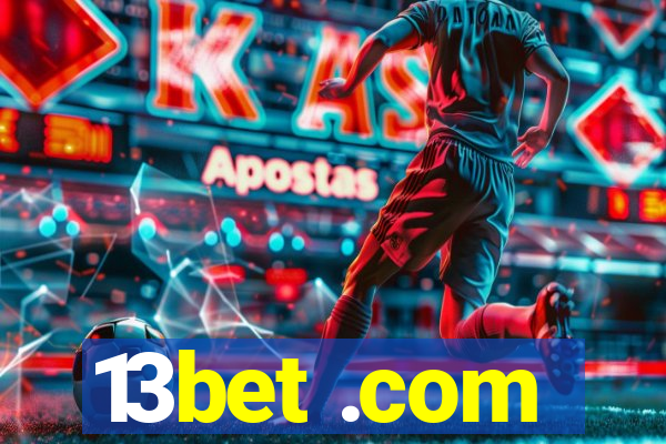 13bet .com